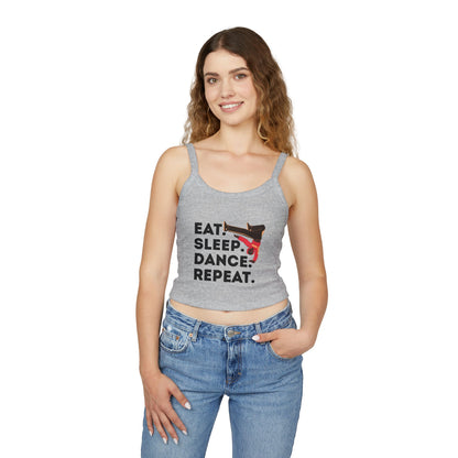 "Eat Sleep Dance Repeat" Women's Spaghetti Strap Dance Tank Top – Bold B-Boy Graphic Streetwear Style
