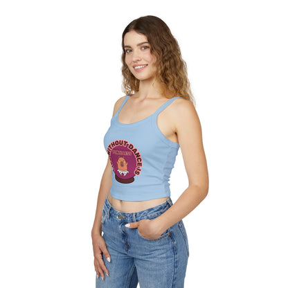 "Life Without Dance is Pointeless" Capybara Tank – Women's Spaghetti Strap Dance Top with Cute Animal Graphic