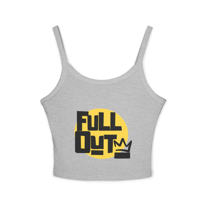 "Full Out" Women’s Spaghetti Strap Tank Top – Bold Streetwear-Inspired Dance Graphic | Trendy Dancewear for Performers, Classes & Everyday Style