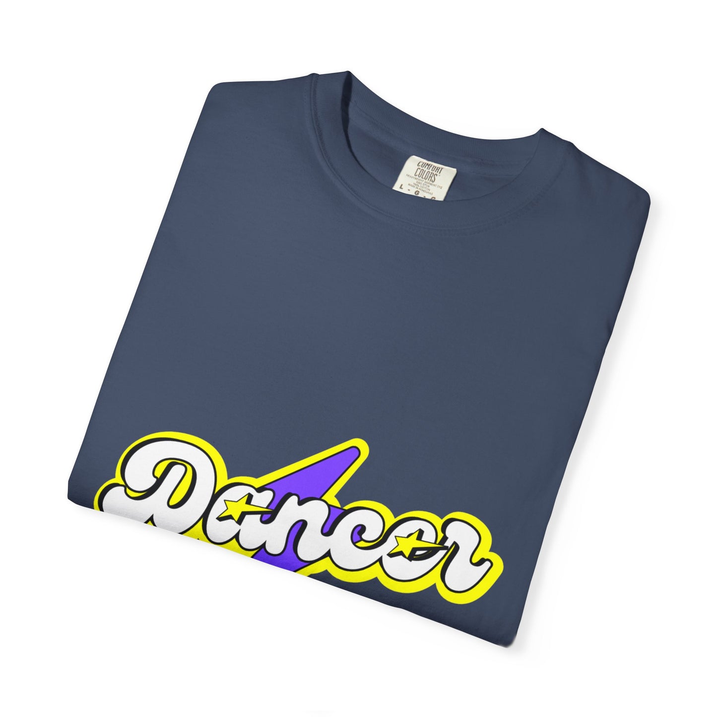 "Dancer" Unisex Garment-Dyed T-Shirt – Superhero-Style Bold Graphic Tee – Dance Power Shirt for Performers & Movers