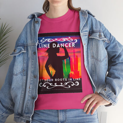 "Line Dancer" Unisex Heavy Cotton T-Shirt – Western Country Dance Graphic Tee – 'Get Your Boots in Line' Cowboy-Inspired Shirt