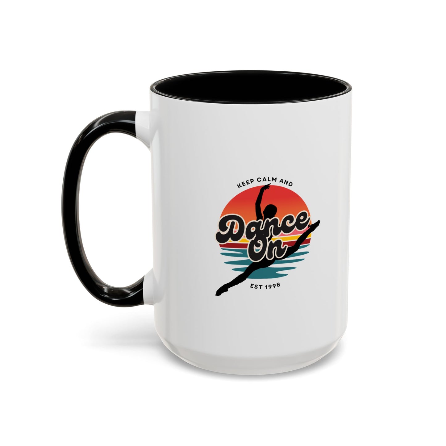 "Keep Calm and Dance On" Accent Coffee Mug – Motivational Dance Quote Ceramic Mug for Dancers and Instructors