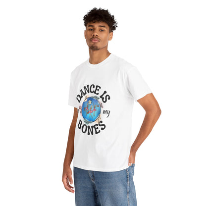 “Dance Is in My Bones” Halloween Dance T-Shirt with Dancing Skeletons Graphic - Unisex Heavy Cotton Tee
