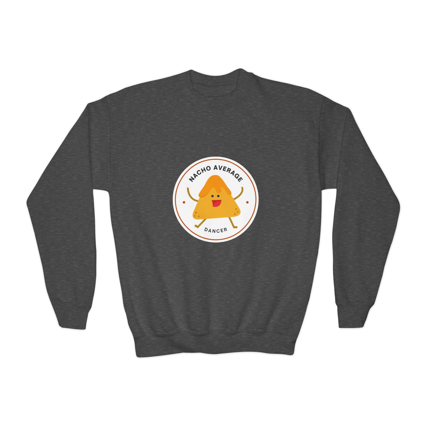 "Nacho Average Dancer" – Funny Youth Crewneck Dance Sweatshirt | Cute Nacho Graphic Kids Pullover
