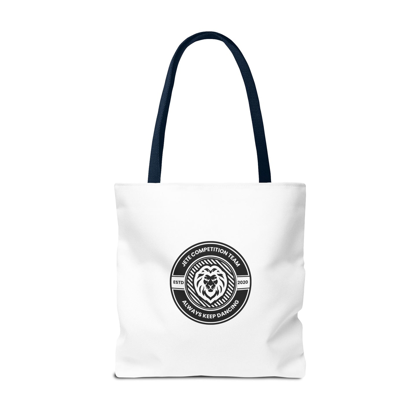 "Jeté Competition Team, Always Keep Dancing" Canvas Tote Bag – Collegiate Dance Team Logo | Reusable Dance Bag for Dancers, Rehearsals & Competitions