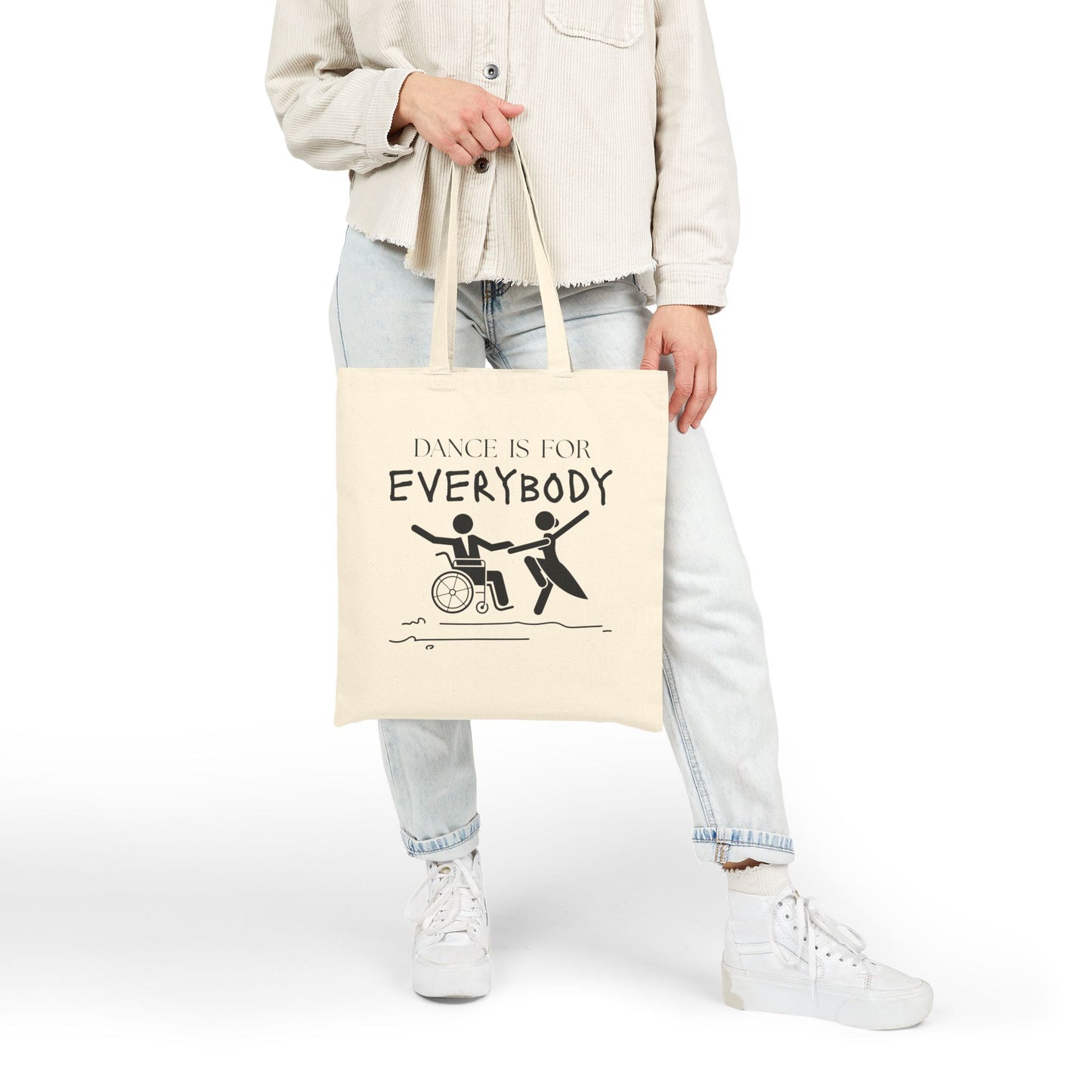 “Dance Is for Everybody” Cotton Canvas Tote Bag – Inclusive Dance Tote with Empowering Design