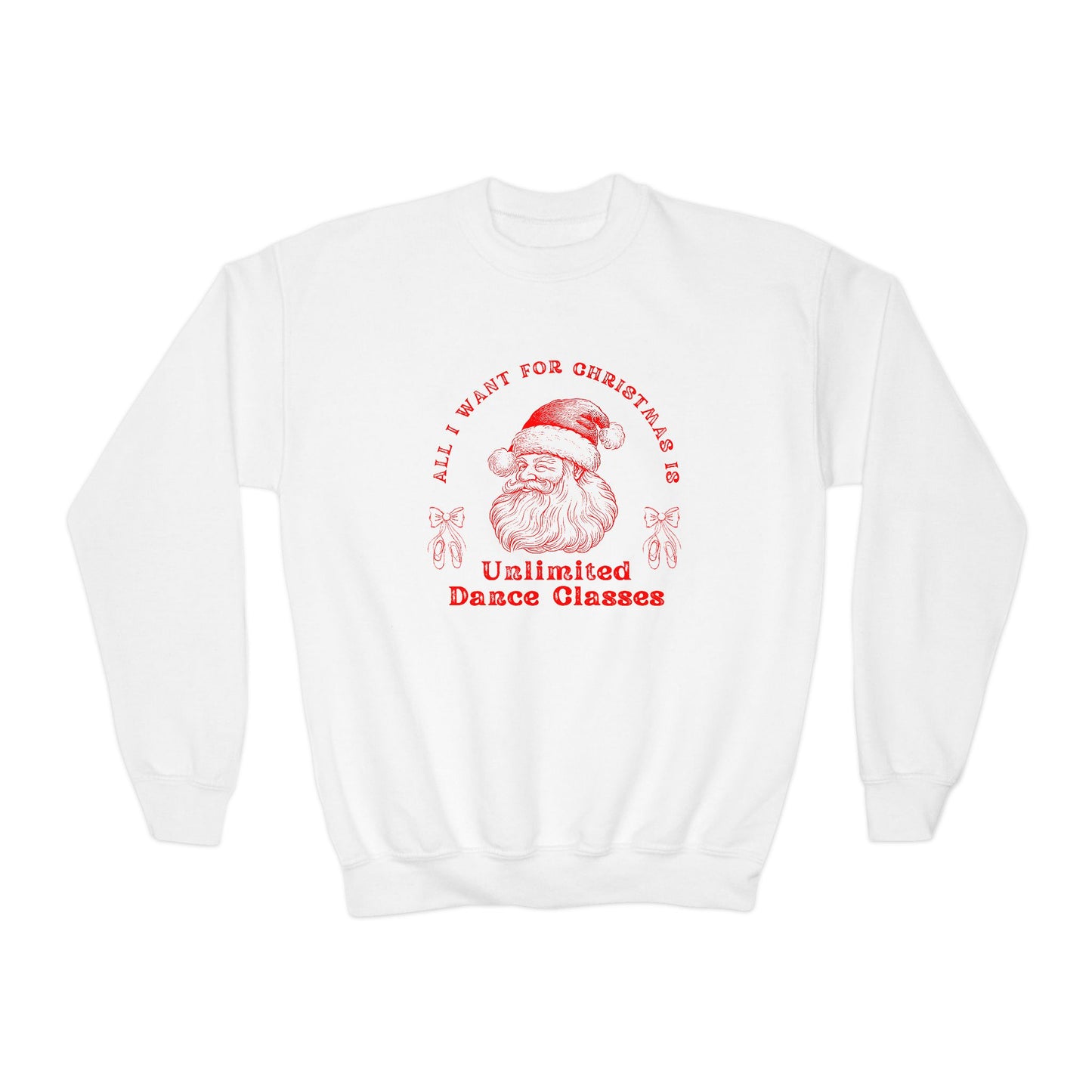 “All I Want for Christmas Is Unlimited Dance Classes” YOUTH SWEATSHIRT  Crewneck with Vintage Santa – Festive Holiday Dance Sweatshirt for Dancers & Studios