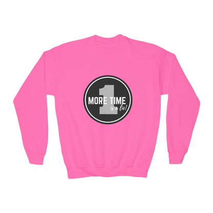 "One More Time Is a Lie" – Bold Dance Quote Youth Crewneck Sweatshirt | Funny Rehearsal Kids Pullover