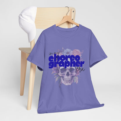 "In My Choreographer Era" Skull Floral Tee – Unisex Heavy Cotton Dance T-Shirt with Cool Gothic Graphic