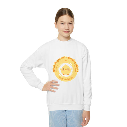 "What do you call a dancing chick? Poultry in Motion." – Funny Dance Pun Youth Crewneck Sweatshirt | Cute Dancing Chicken Kids Pullover