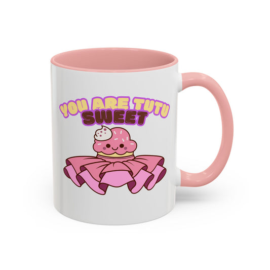 "You Are Tutu Sweet" Accent Coffee Mug – Cute Ballet Pun with Kawaii Ceramic Mug for Dancers and Dance Lovers