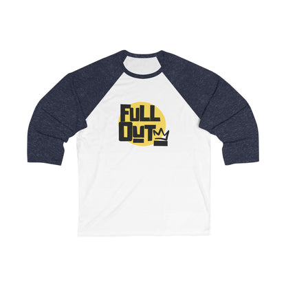 "Full Out" Unisex 3/4 Sleeve Baseball Tee – Bold Streetwear-Inspired Dance Shirt for Dancers and Performers