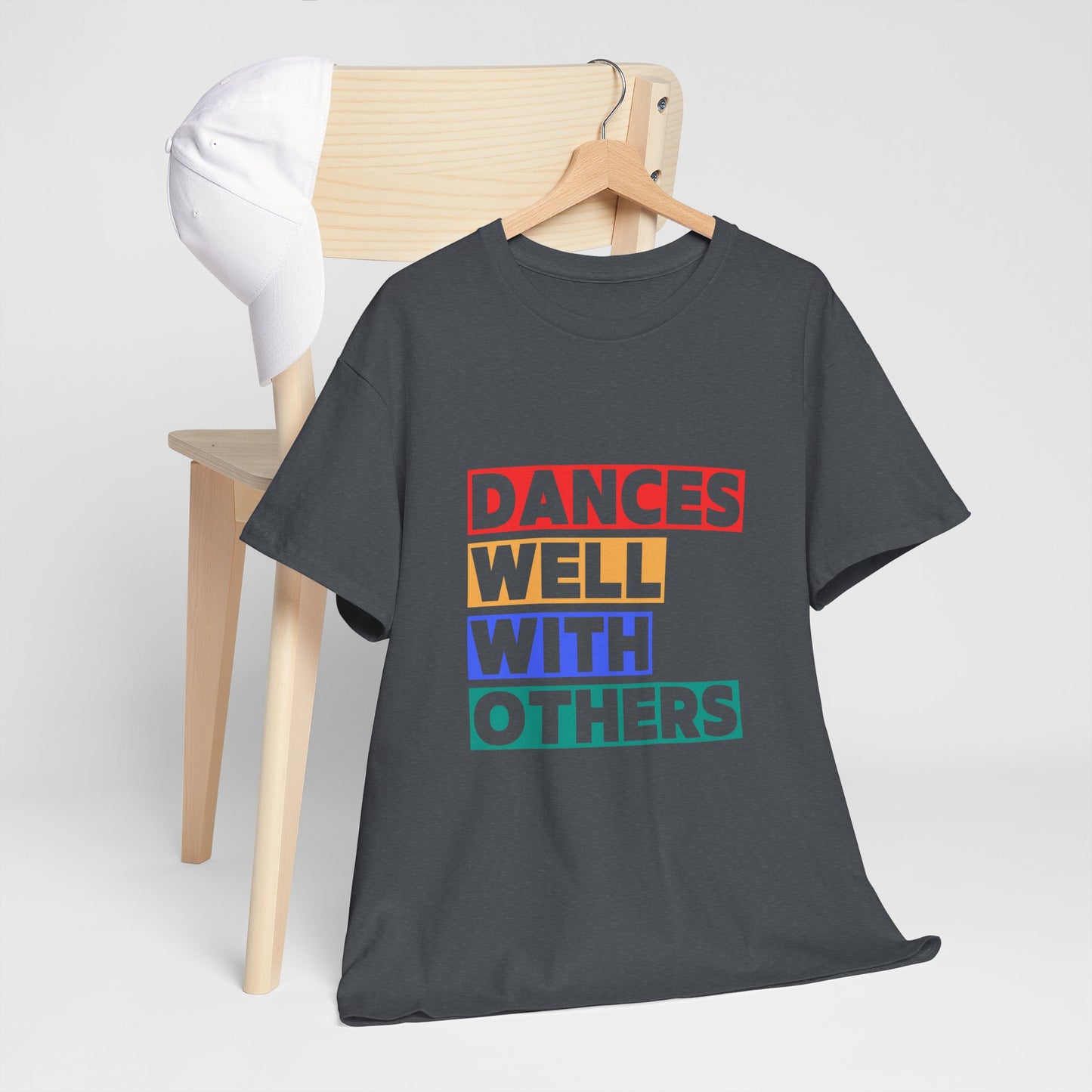 "Dances Well With Others" Unisex Heavy Cotton T-Shirt – Dance-Inspired Graphic Tee for Adults & Kids