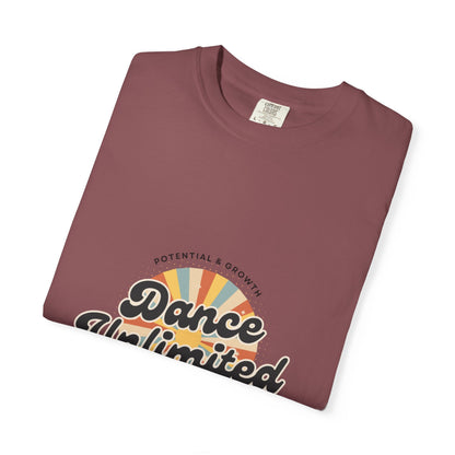 "Dance Unlimited, Potential & Growth" Unisex Garment-Dyed T-Shirt – Retro-Inspired Dance Motivation Graphic Tee – Inspirational Shirt for Dancers"