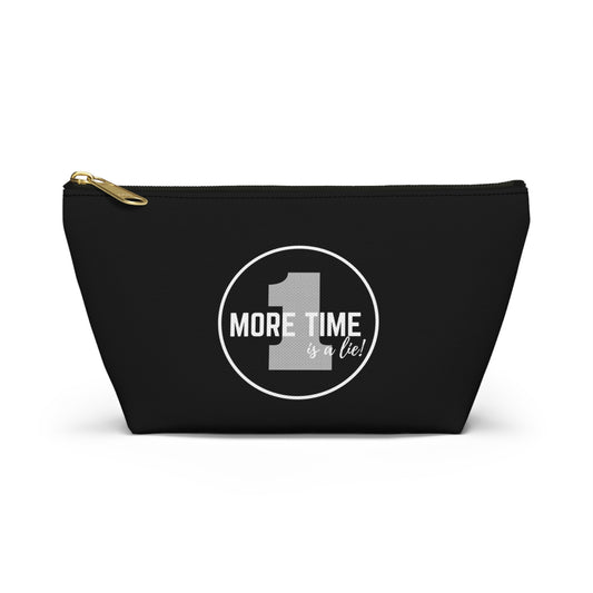 "One More Time is a Lie" Makeup Bag – Bold Emblem Dance Graphic – Funny Dance-Themed Zipper Pouch for Cosmetics, Accessories & Gifts