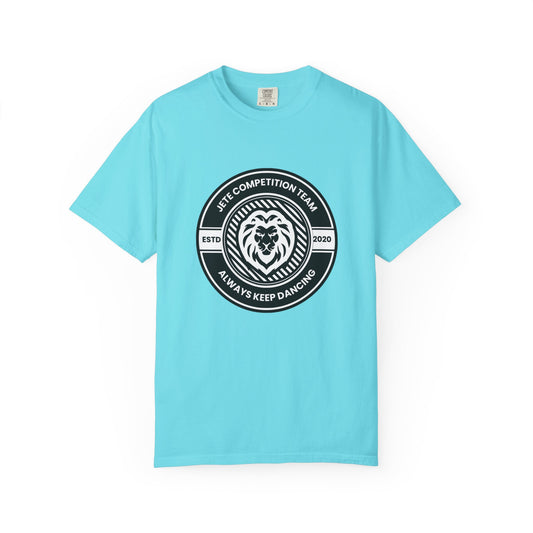 "Jeté Competition Team,  Always Keep Dancing" Unisex Garment-Dyed T-Shirt – Collegiate-Style Dance Graphic Tee – Shirt for Dancers & Teams