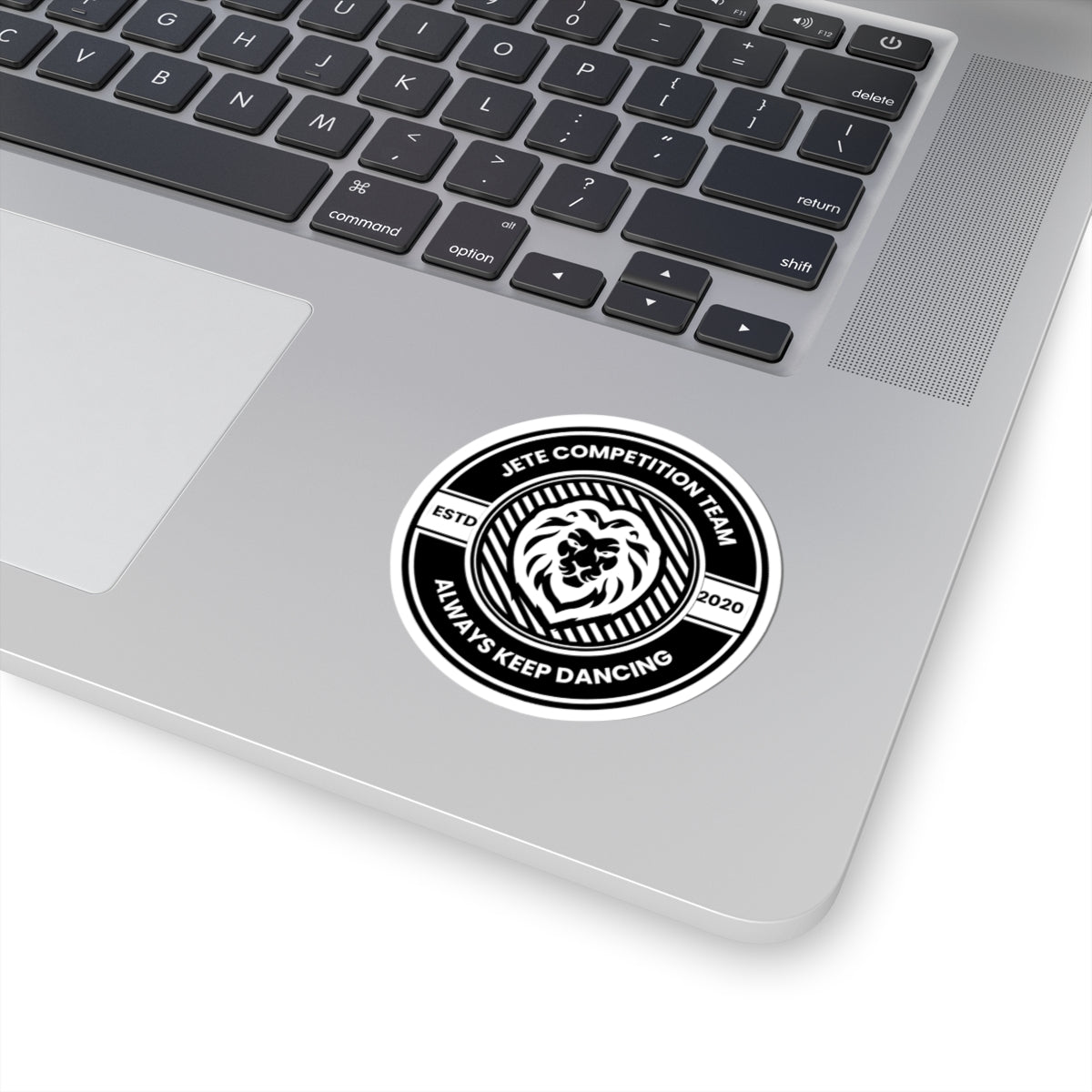 "Jeté Competition Team - Always Keep Dancing" Kiss-Cut Sticker – Bold Collegiate-Inspired Dance-Themed Vinyl Sticker for Dancers, Laptops, Journals & Water Bottles