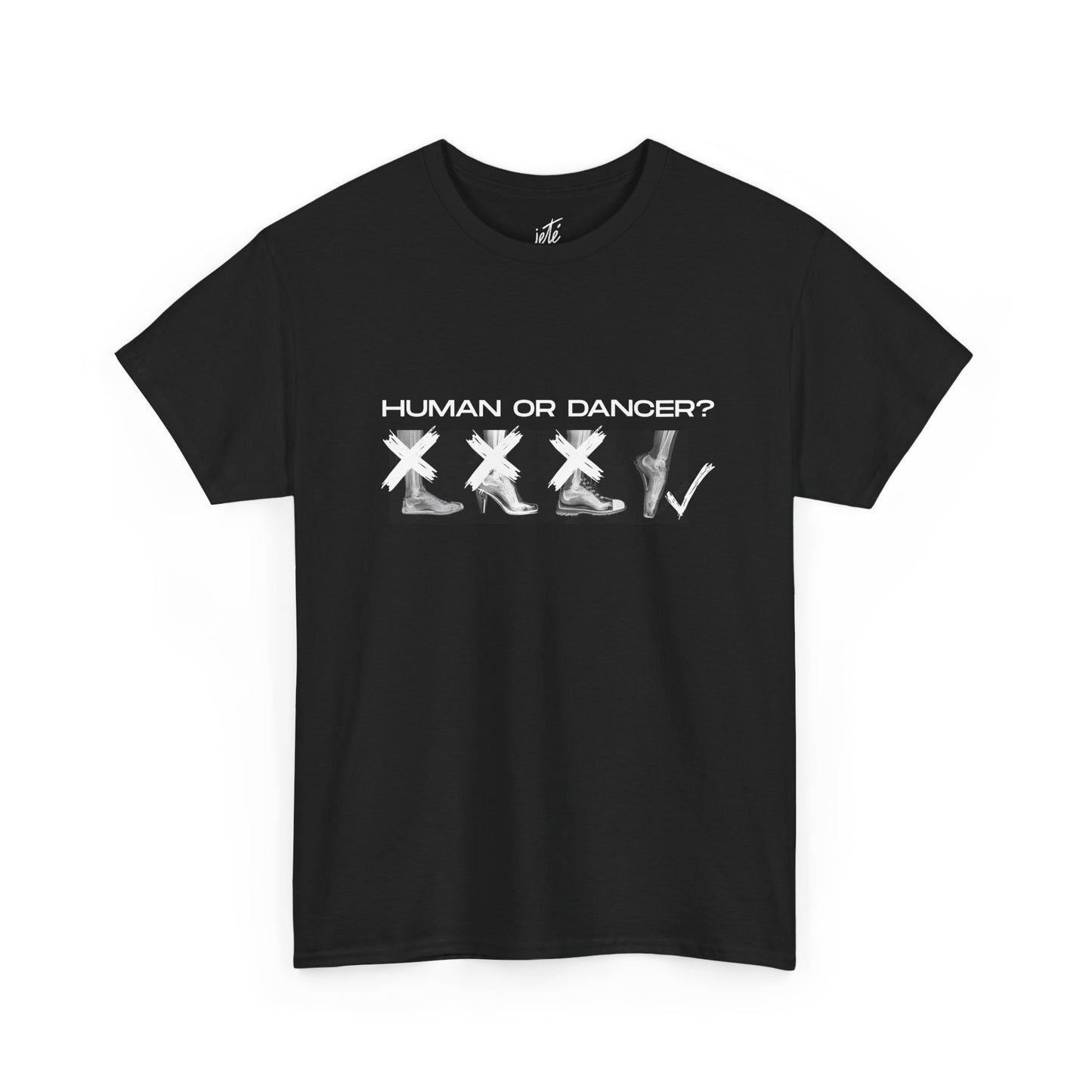“Human or Dancer” X-Ray Pointe Shoe T-Shirt – Cute Ballet-Inspired Unisex Heavy Cotton Tee with Optional Back Personalization (Name or Studio)
