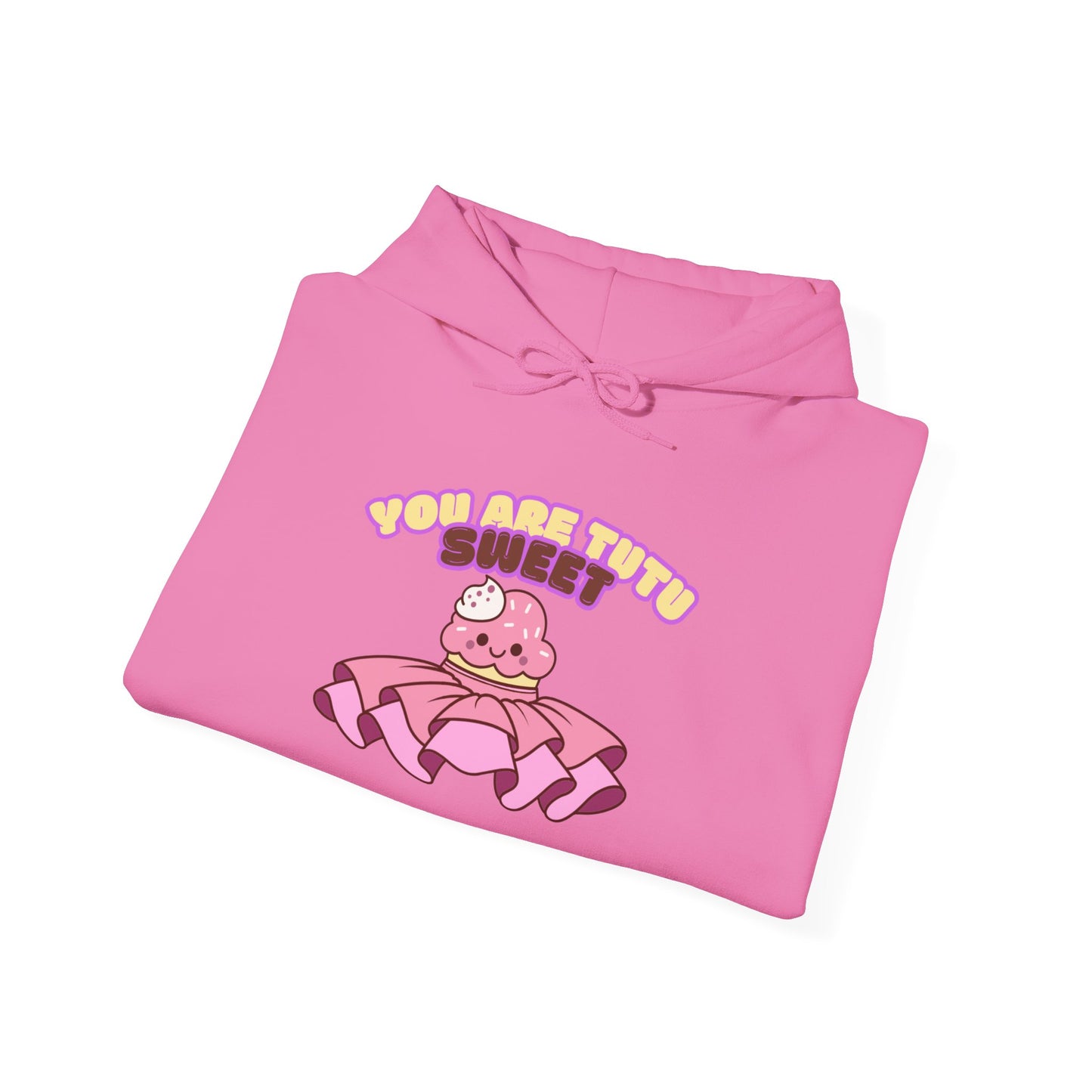 "You Are Tutu Sweet" Unisex Heavy Blend Hooded Sweatshirt – Kawaii Cupcake in Tutu Dance Graphic Hoodie for Adults and Teens