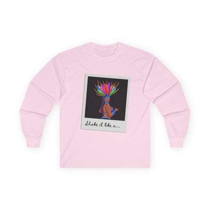 "Shake It Like a…” Unisex Long Sleeve Tee – Samba Dancer Graphic Shirt for Adults and Teens