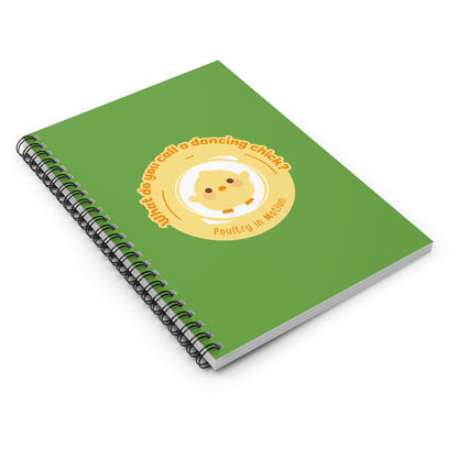 "Poultry in Motion" Spiral Notebook – Funny Dance Pun Journal with Cute Chicken Graphic for Dancers, Writers & Pun Lovers