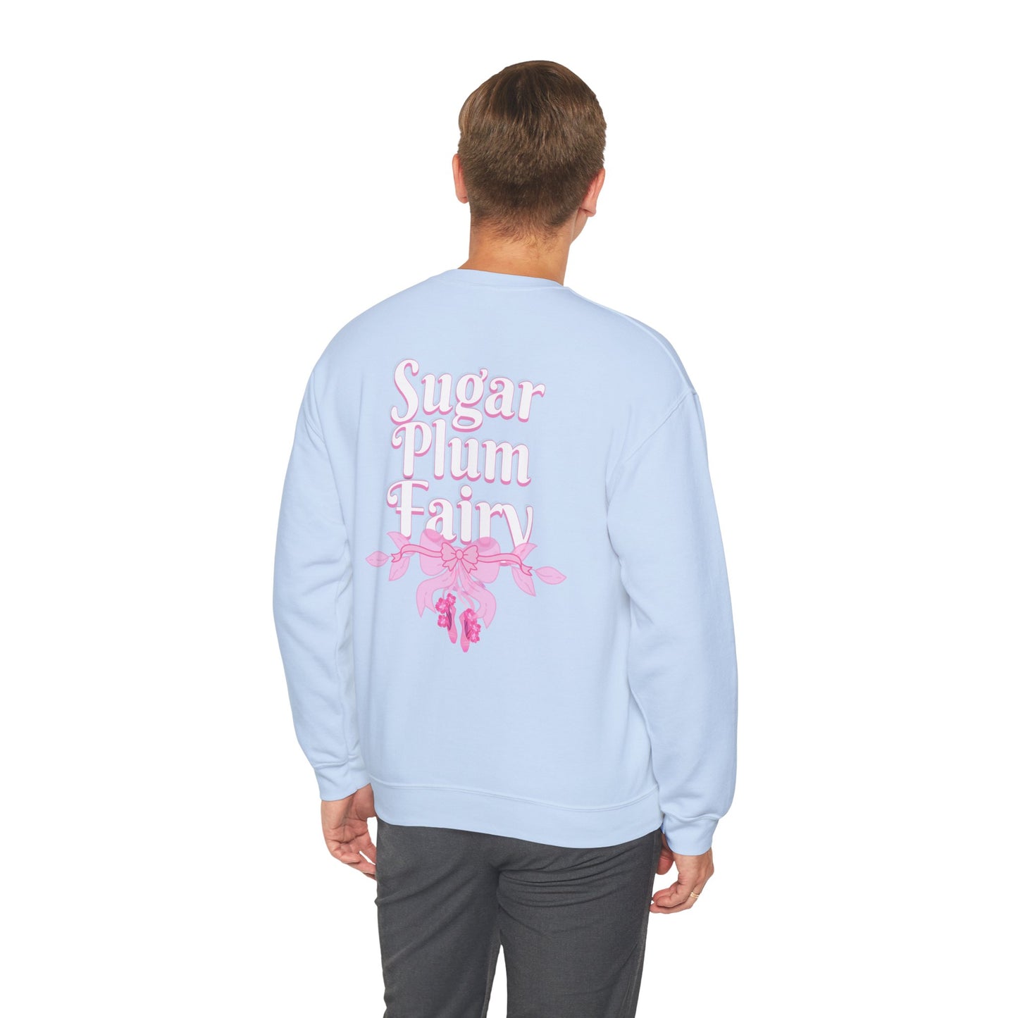 “Sugar Plum Fairy” Back Print ADULT Sweatshirt + “Nutcracker 2025” Front – Unisex Heavy Blend Crewneck | Ballet Holiday Dance Apparel