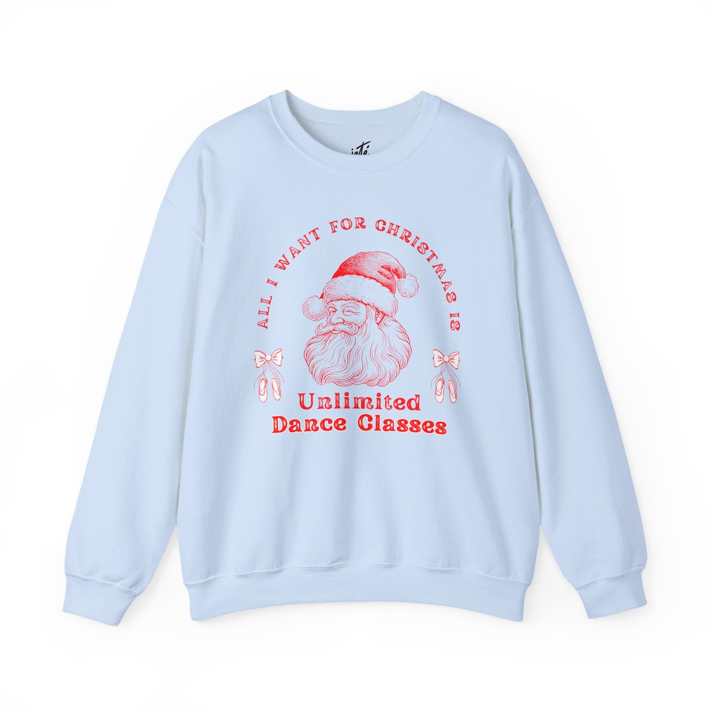 “All I Want for Christmas Is Unlimited Dance Classes” ADULT SWEATSHIRT Unisex Heavy Blend Crewneck with Vintage Santa – Festive Holiday Dance Sweatshirt for Dancers & Studios