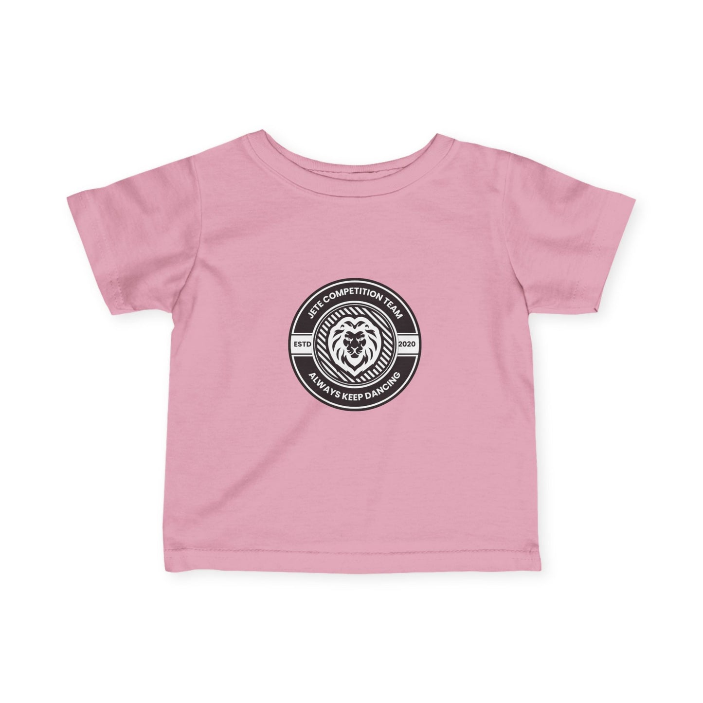 "Jeté Competition Team – Always Keep Dancing" Infant Fine Jersey Tee – Collegiate-Inspired Baby Dance T-Shirt for Future Performers