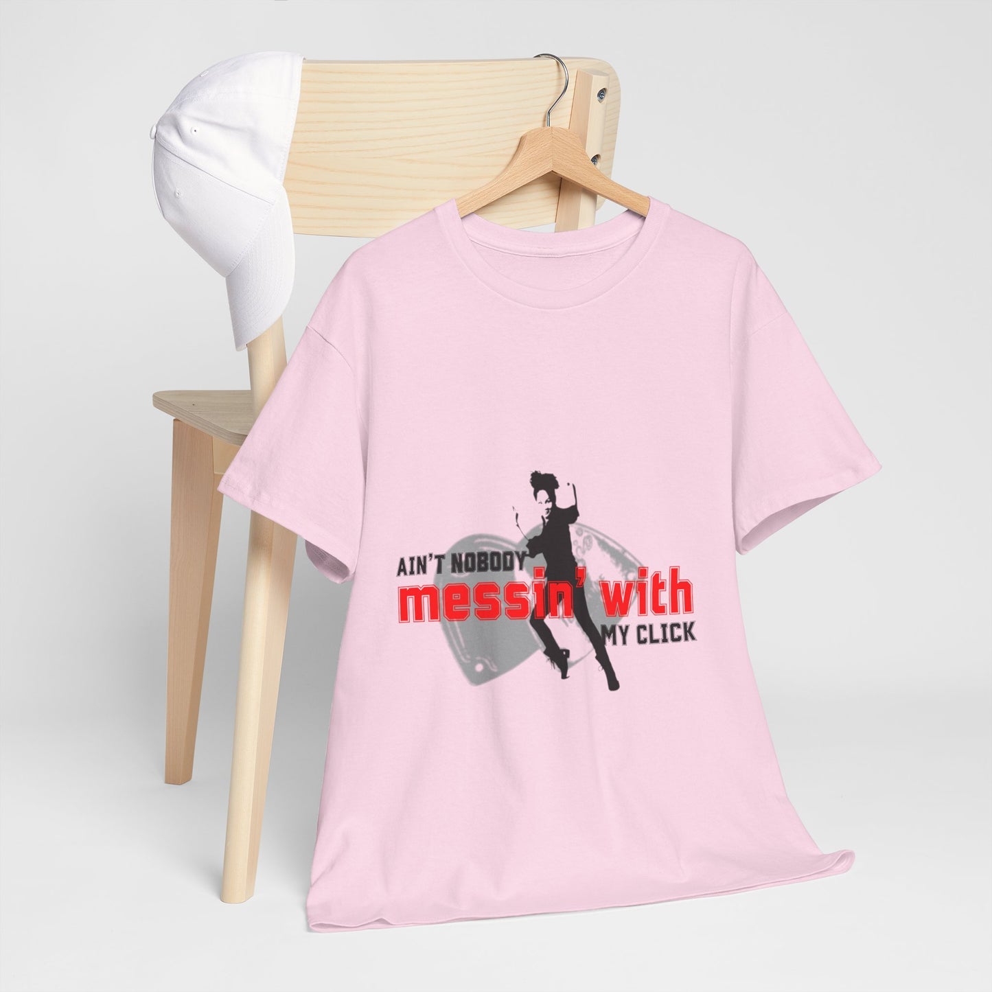 "Ain’t Nobody Messin’ With My Click" Tap Dance Tee – Unisex Heavy Cotton T-Shirt with Taps & Dancer Graphic