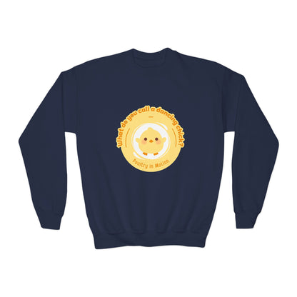 "What do you call a dancing chick? Poultry in Motion." – Funny Dance Pun Youth Crewneck Sweatshirt | Cute Dancing Chicken Kids Pullover