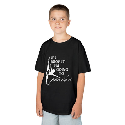 “If I Drop It, I’m Going to Penché” Funny Dance T-Shirt – Youth Short Sleeve Tee with Dancer Graphic and Optional Name or Studio Personalization
