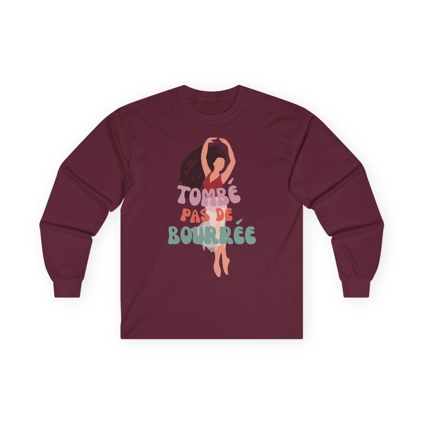 "Tombé Pas de Bourrée" Dance Long Sleeve Shirt – Unisex Ultra Cotton Tee with Bold Ballet Graphic