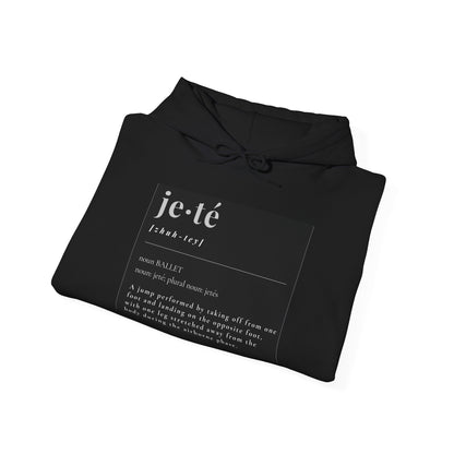 "Jeté" Definition Unisex Hoodie – Ballet-Themed Hoodie for Teens and Adults with Dance Term Definition and Personalized Sleeve Option