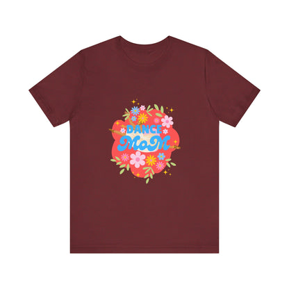 "Dance Mom” T-Shirt – Unisex Garment-Dyed Tee with Floral Dancer Graphic Front & Superhero Role List Back 🌸💪