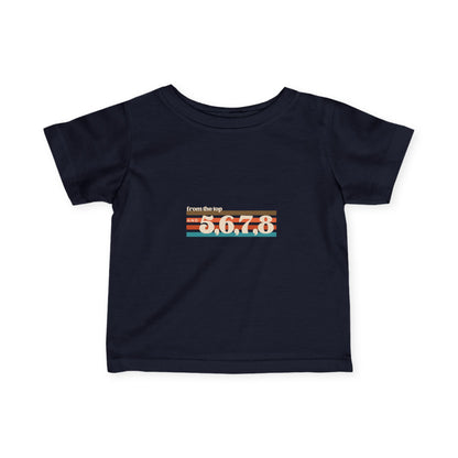 "From the Top and 5,6,7,8" Infant Fine Jersey Tee – Retro Dance-Inspired Baby T-Shirt for Tiny Performers and Future Choreographers