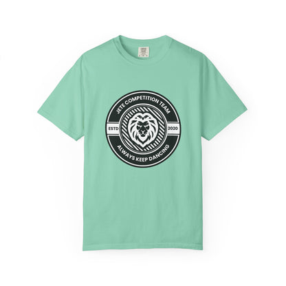 "Jeté Competition Team,  Always Keep Dancing" Unisex Garment-Dyed T-Shirt – Collegiate-Style Dance Graphic Tee – Shirt for Dancers & Teams