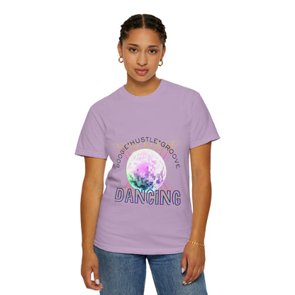 "Boogie, Hustle, Groove - Dancing" Streetwear Dance Graphic – Unisex Garment-Dyed T-Shirt