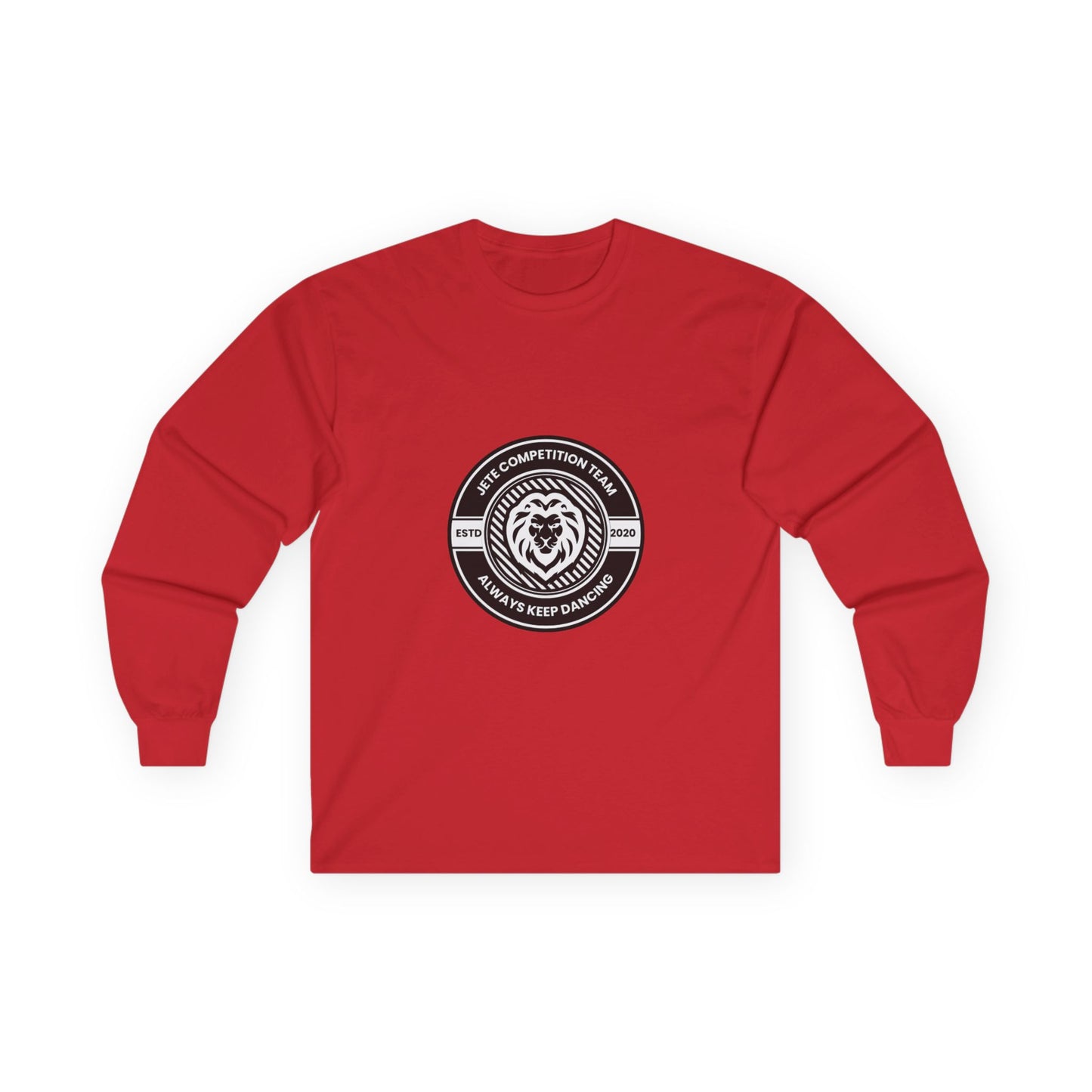 "Jeté Competition Team – Always Keep Dancing" Unisex Long Sleeve Tee – Collegiate-Inspired Dance Team Shirt for Performers, Studios & Spirit Wear