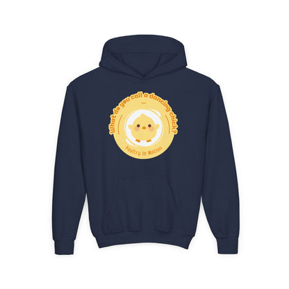 "What do you call a dancing chick? Poultry in Motion." Youth Hooded Sweatshirt – Funny Dancing Chick Pun Graphic Hoodie for Kids and Teens