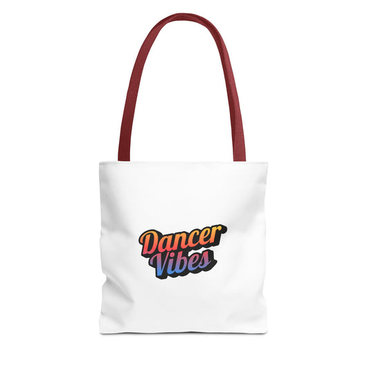 "Dancer Vibes" Canvas Tote Bag – Bold Dance-Themed Text Graphic Bag for Dancers, Students & Everyday Use