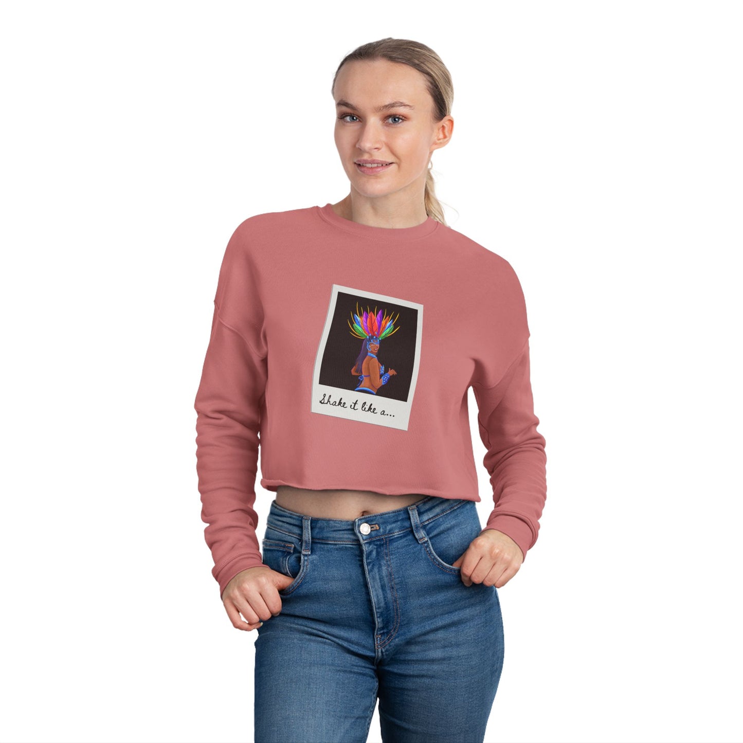 "Shake It Like a…" – Women’s Cropped Samba Dance Sweatshirt | Carnival-Inspired Dancer Graphic Pullover for Performers