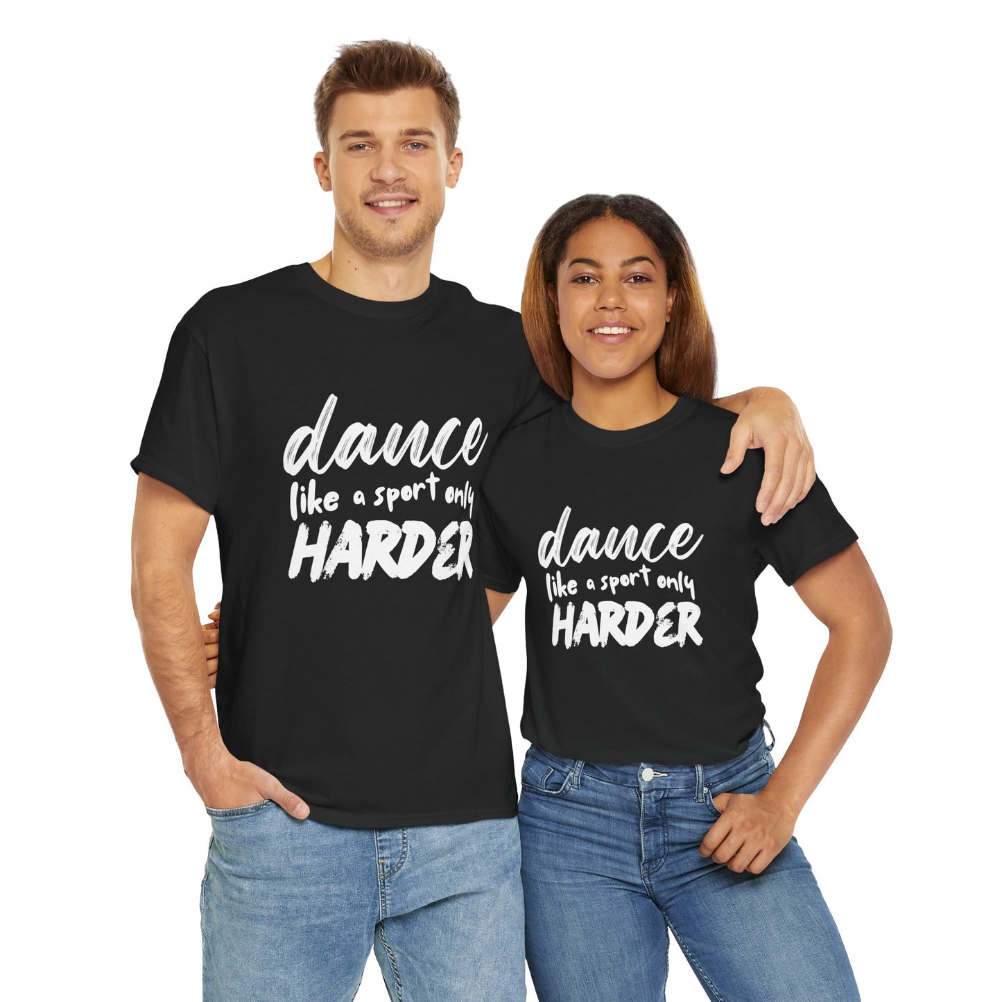 “Dance Like a Sport Only Harder” Unisex Heavy Cotton T-Shirt – Dance-Inspired Graphic Tee for Adults & Kids