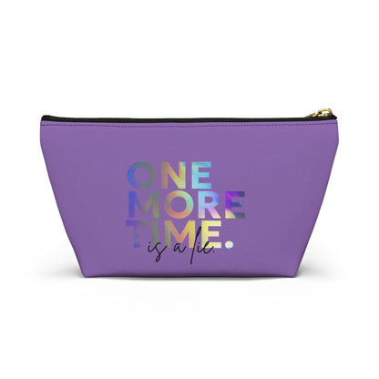 "One More Time is a Lie" Makeup Bag – Colorful Text-Based Dance Graphic – Funny Dance-Themed Zipper Pouch for Cosmetics, Accessories & Gifts
