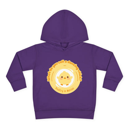 "What do you call a dancing chick? Poultry in Motion." Toddler Pullover Hoodie – Funny Dancing Chicken Pun Graphic Fleece Sweatshirt for Kids