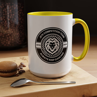 "Jeté Competition Team – Always Keep Dancing" Accent Coffee Mug – Collegiate Style Ceramic Mug for Dancers and Studio Teams