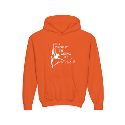 “If I Drop It, I’m Going to Penché” Unisex Youth Hoodie with Ballet Dancer Graphic – Funny Dance Hoodie for Kids & Teens, Personalized with Name or Studio