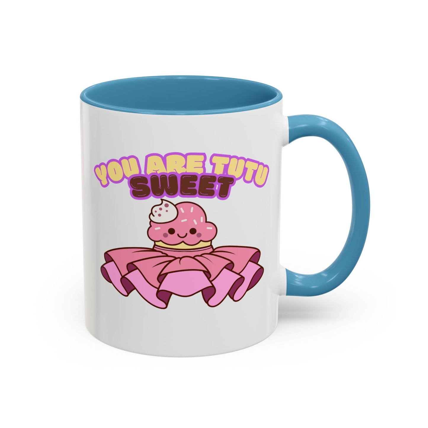 "You Are Tutu Sweet" Accent Coffee Mug – Cute Ballet Pun with Kawaii Ceramic Mug for Dancers and Dance Lovers