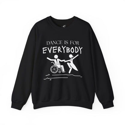 “Dance Is for Everybody” Inclusive Dance Sweatshirt – Unisex Heavy Blend Crewneck with Optional Name or Studio Personalization