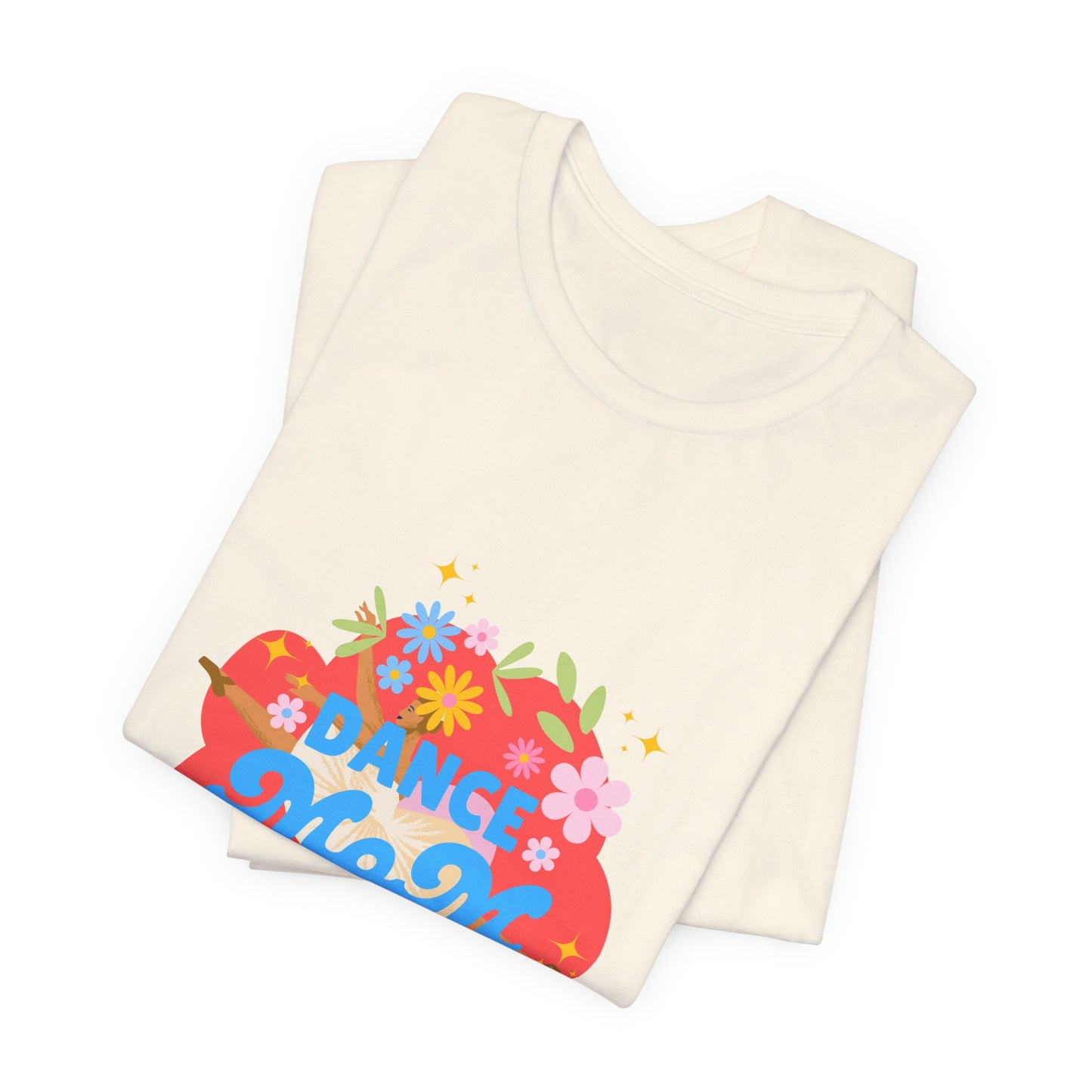 "Dance Mom” T-Shirt – Unisex Garment-Dyed Tee with Floral Dancer Graphic Front & Superhero Role List Back 🌸💪