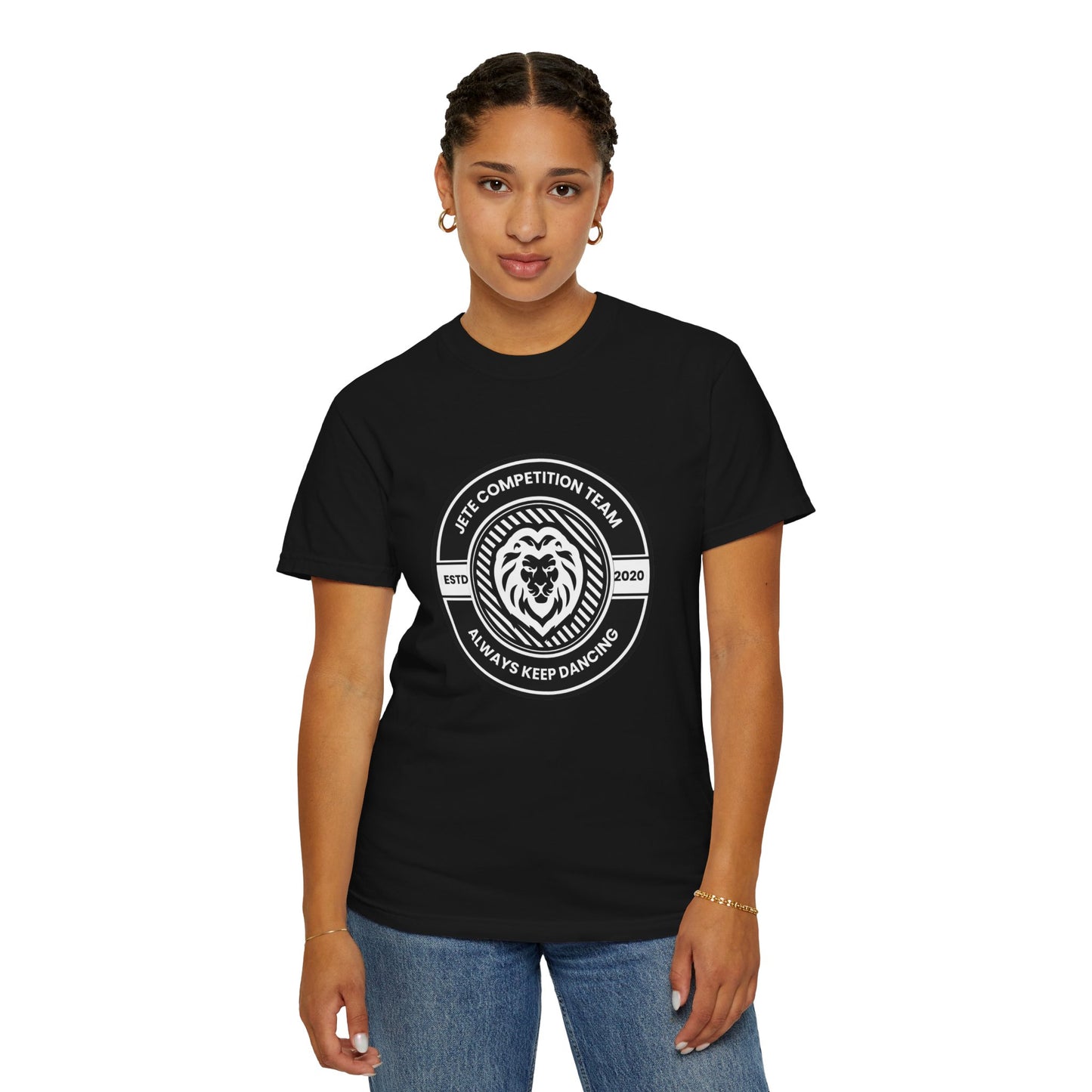 "Jeté Competition Team,  Always Keep Dancing" Unisex Garment-Dyed T-Shirt – Collegiate-Style Dance Graphic Tee – Shirt for Dancers & Teams